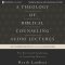 Theology of Biblical Counseling: Audio Lectures
