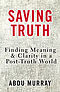 Saving Truth