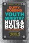 Youth Ministry Nuts and Bolts