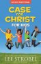 Case for Christ for Kids 90-day Devotional
