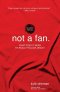 Not a Fan