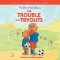 Berenstain Bears The Trouble with Tryouts