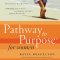 Pathway to Purpose for Women