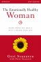 The Emotionally Healthy Woman Workbook
