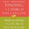 Finding a Church You Can Love and Loving the Church You've Found