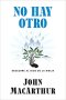 No Hay Otro
