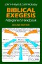 Biblical Exegesis: A Beginner's Handbook
