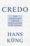 Credo: Apostles' Creed Explained for Today