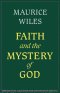 Faith and the Mystery of God