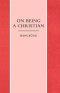 On Being A Christian