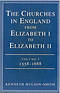 The Churches in England from Elizabeth I to Elizabeth II : V. 1. 1558-1688