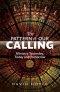 Pattern of Our Calling