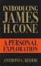Introducing James H. Cone