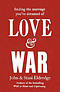 Love & War