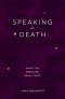 Speaking of Death