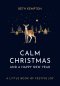 Calm Christmas and a Happy New Year