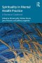 Spirituality in Mental Health Practice: A Narrative Casebook