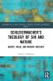 Schleiermacher’s Theology Of Sin And Nature