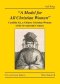"A Model for All Christian Women": Candida Xu, a Chinese Christian Woman of the Seventeenth Century