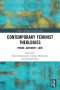 Contemporary Feminist Theologies: Power, Authority, Love