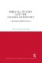 Biblical Studies And The Failure Of History