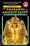 Pharoahs Of Ancient Egypt