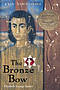Bronze Bow : The Tan Book 2
