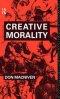 Creative Morality