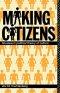 Making Citizens: Rousseau's Political Theory of Culture