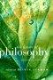 The Future of Philosophy: Towards the Twenty First Century