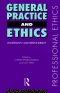 General Practice and Ethics