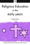 Religious Education in the Early Years