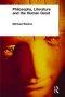 Philosophy, Literature and the Human Good
