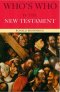 Who\'s Who In The New Testament