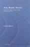 Arab, Muslim, Woman: Voice and Vision in Postcolonial Literature and Film