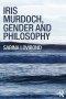 Iris Murdoch, Gender and Philosophy