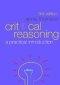 Critical Reasoning: A Practical Introduction