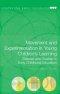 Movement and Experimentation in Young Children's Learning: Deleuze and Guattari in Early Childhood Education