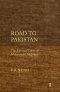 Road to Pakistan: The Life and Times of Mohammad Ali Jinnah
