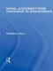 Moral Judgement from Childhood to Adolescence (International Library of the Philosophy of Education Volume 5)