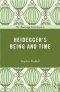 The Routledge Guidebook to Heidegger's Being and Time