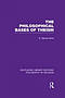 The Philosophical Bases of Theism