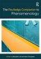 The Routledge Companion to Phenomenology
