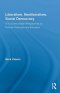 Liberalism, Neoliberalism, Social Democracy: Thin Communitarian Perspectives on Political Philosophy and Education