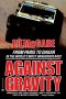 Against Gravity