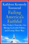 Failing America\'s Faithful