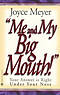 Me And My Big Mouth
