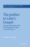 Preface To Luke\'s Gospel