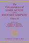 The Correspondence of Lord Acton and Richard Simpson: Volume 2