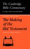 The Making of the Old Testament